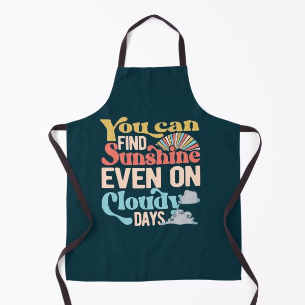 Item preview, You Can Find Sunshine Even On Cloudy Days designed and sold by samah82.