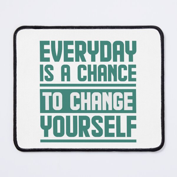 Item preview, Everyday is a change designed and sold by AnisosPteron.