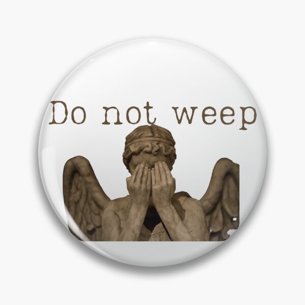 Item preview, do not weep	 designed and sold by matasraa.