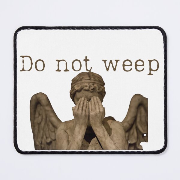 Item preview, do not weep designed and sold by matasraa.