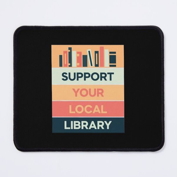 Item preview, Support Your Local Library designed and sold by sidartacloth.