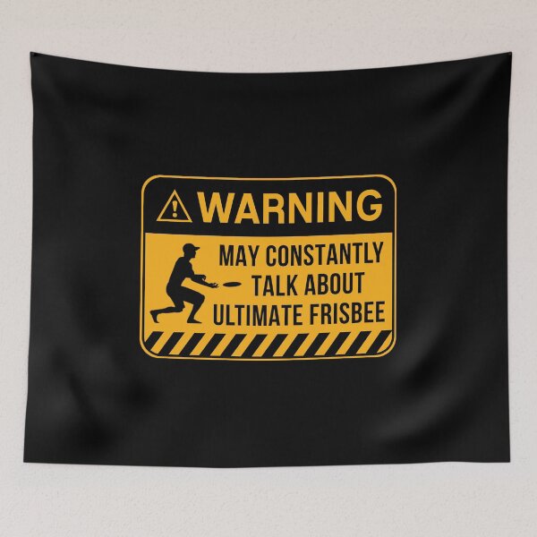 Item preview, Warning May Constantly Talk About Ultimate Frisbee designed and sold by T-shirt For You.