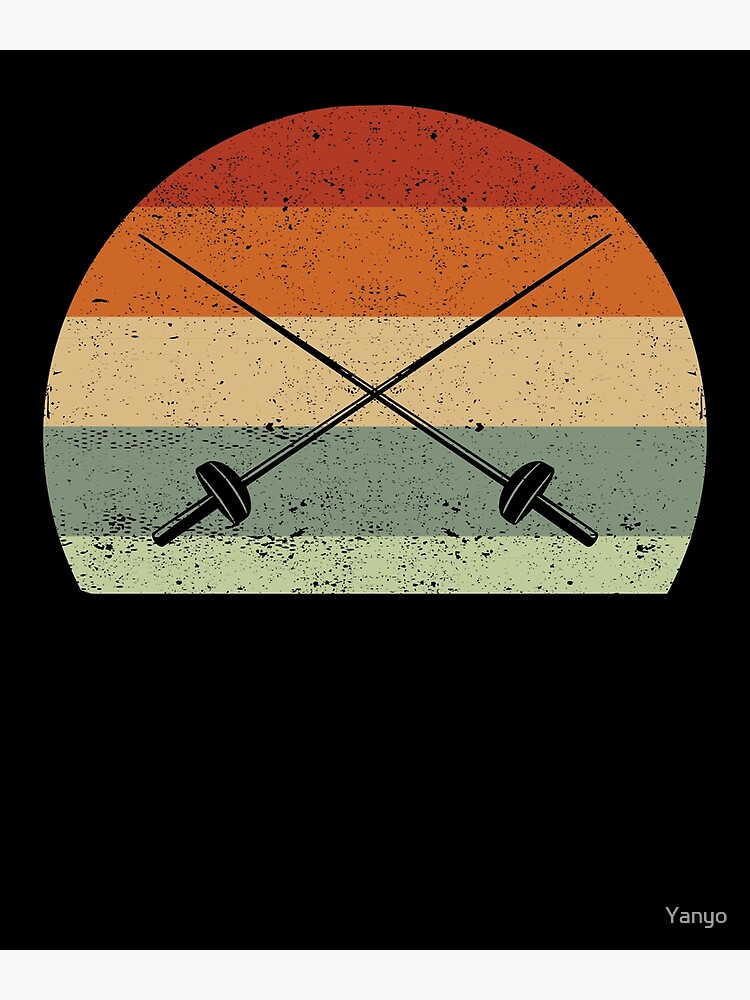 "Fencing Saber Epee Retro Fencer Funny Epee" Poster for Sale by Yanyo