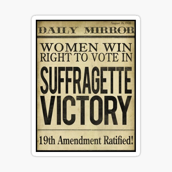 Suffragette Victory Women's Right to Vote Sticker