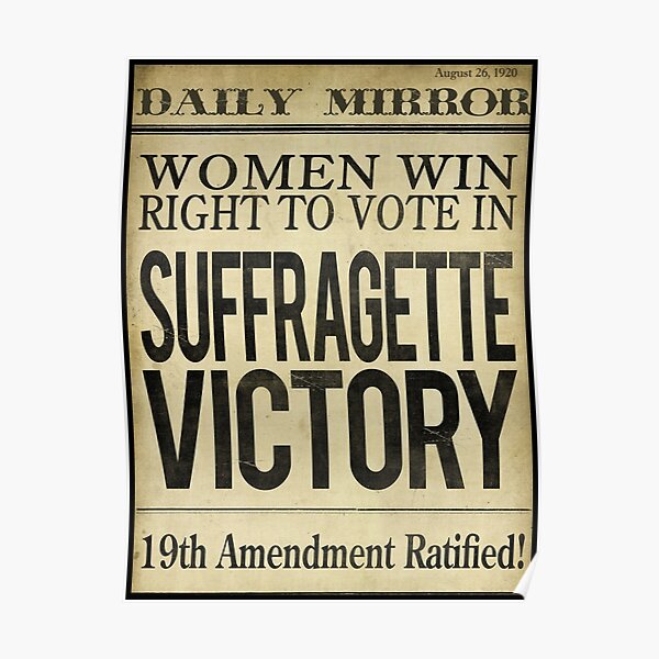 Suffragette Victory Women's Right to Vote Poster
