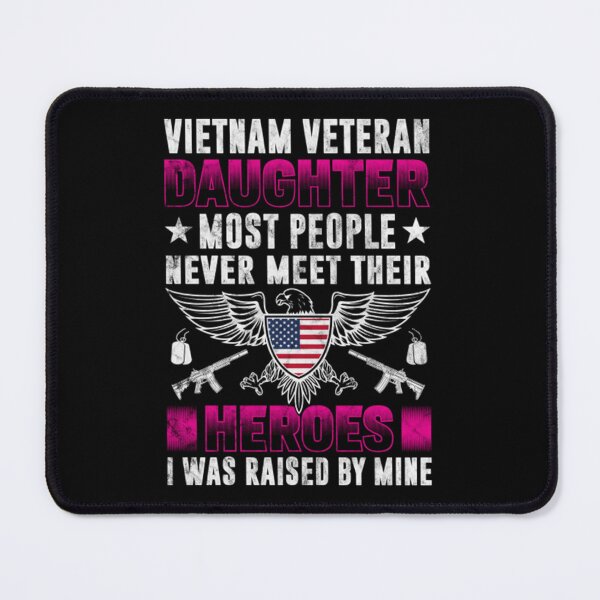 Item preview, Vietnam Veteran Daughter Raised By Her Hero designed and sold by YungMillka.