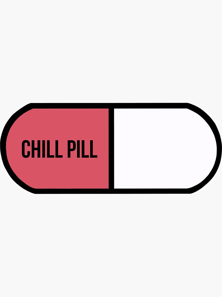 Chill pill. Happy Pills. Распечатать название Happy Pills. Happy Pill дайте танк.