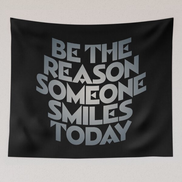 Item preview, Be the reason someone smiles today v.4 designed and sold by x1brett.