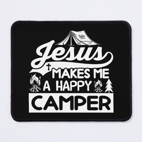 Item preview, Jesus makes me a happy Camper Faith Will Forever conquer Your Fear Jesus All things are Possible Love God Happy Life Apparel Essential Motivation Inspiration Joy Mood designed and sold by DesignByHeartUK.