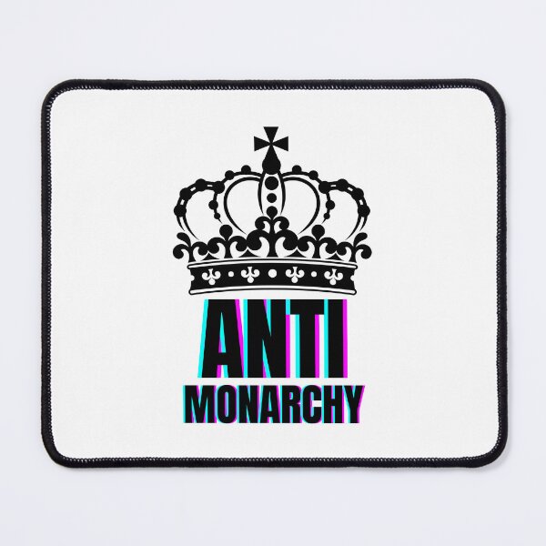 Item preview, Anti Monarchy Anti Royalty designed and sold by BookOfE.