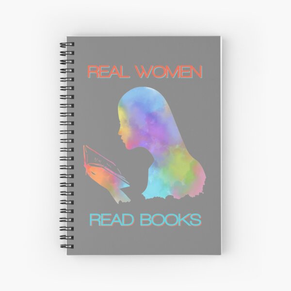 Real Women Read Books Spiral Notebook