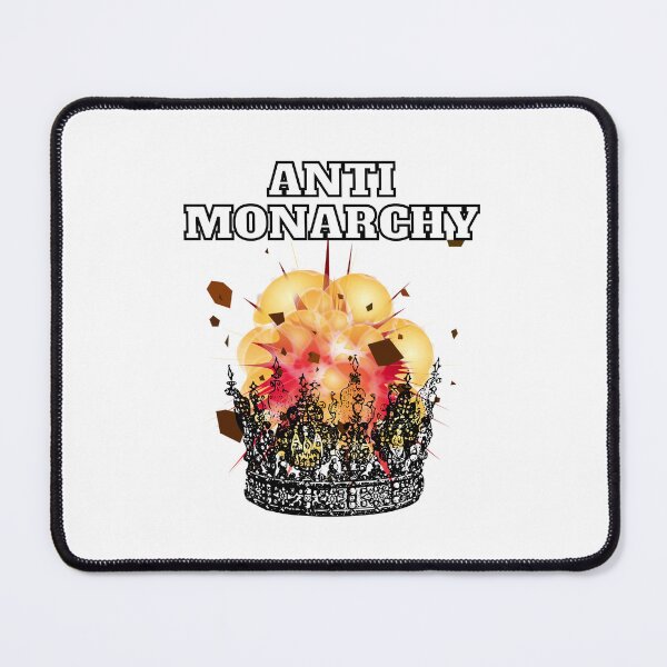 Item preview, Anti Monarchy Anti Royalty designed and sold by BookOfE.