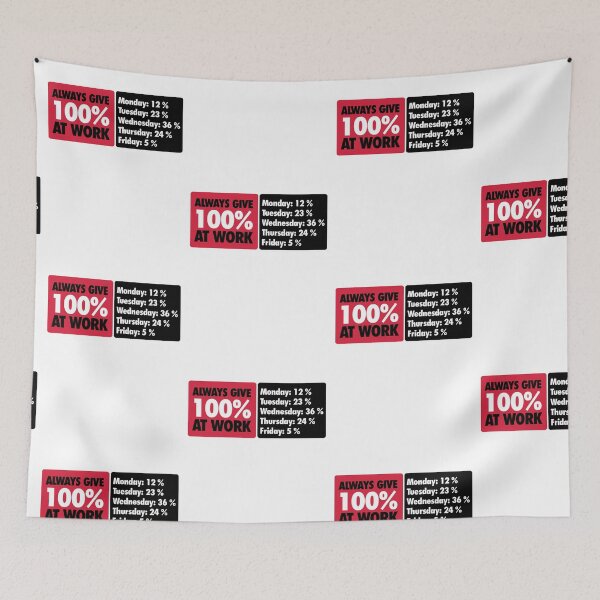 Item preview, Always give 100 % at work designed and sold by nektarinchen.