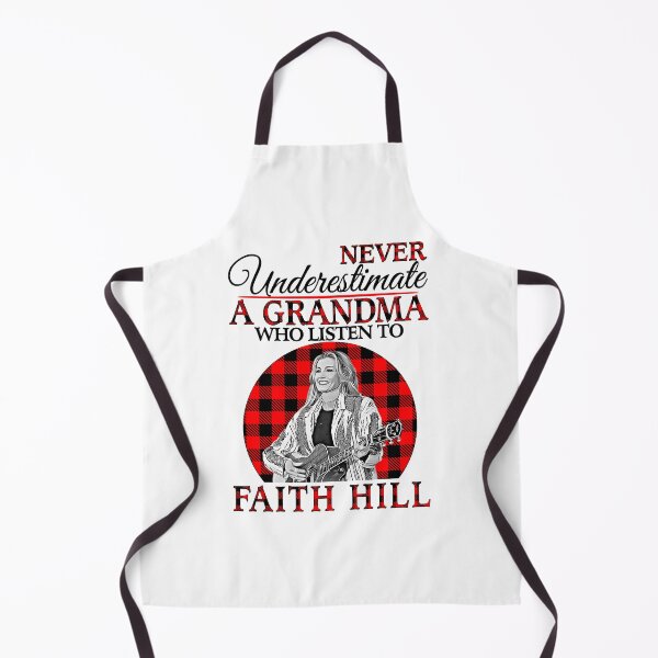 Item preview, Never Underestimate A Grandma who Listens to Faith Hill designed and sold by HelenaLomeli.