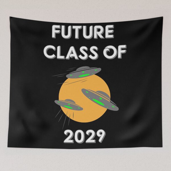 Item preview, Future Class of 2029 designed and sold by Sunset Design.
