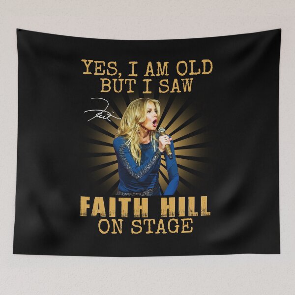Item preview, Retro Yes I'm Old But I Saw Faith Hill On Stage Signature designed and sold by HelenaLomeli.