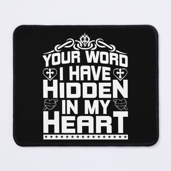Item preview, Your Word I have Hidden In My Heart Love God Happy Life Apparel Essential Motivation Inspiration Joy Mood designed and sold by DesignByHeartUK.