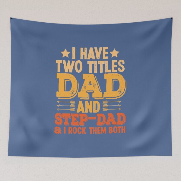 Item preview, I Have Two Titles Dad & Step Dad & I Fathers Day Dad Funny designed and sold by raretshirtsuk.