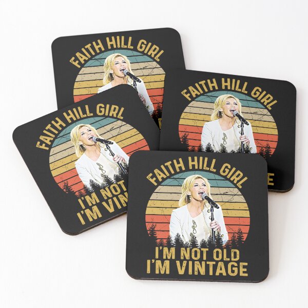 Item preview, Faith Hill Girl I’m Not Old I’m Vintage Retro designed and sold by HelenaLomeli.