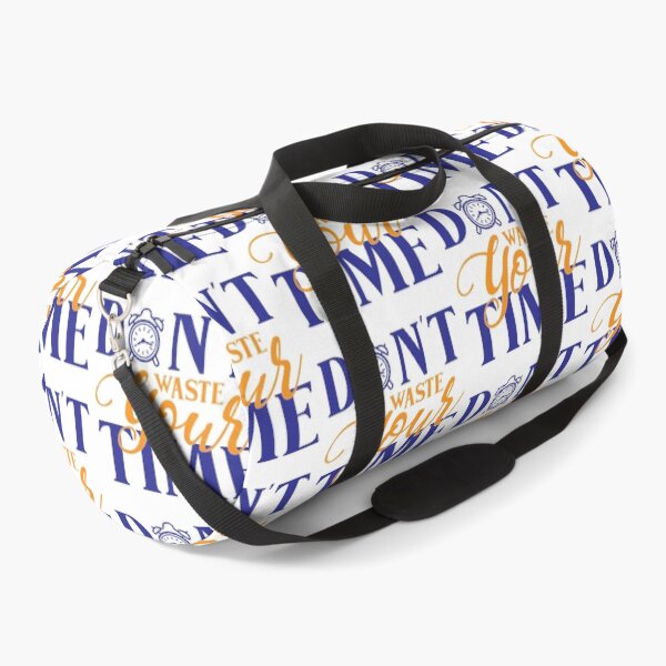 Item preview, Dont Waste Your Time Inspirational Motivational Quotes Saying Happy Life Apparel Essential Motivation Inspiration Joy Mood designed and sold by DesignByHeartUK.