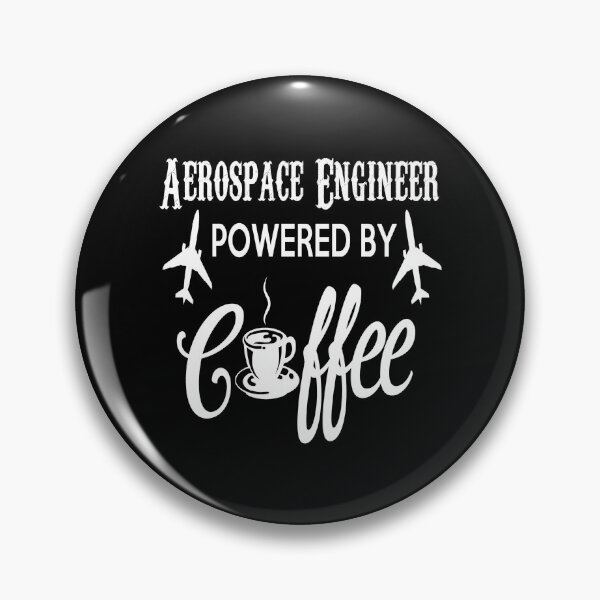 Item preview, Aerospace Engineer Powered By Coffee designed and sold by ktmaem.