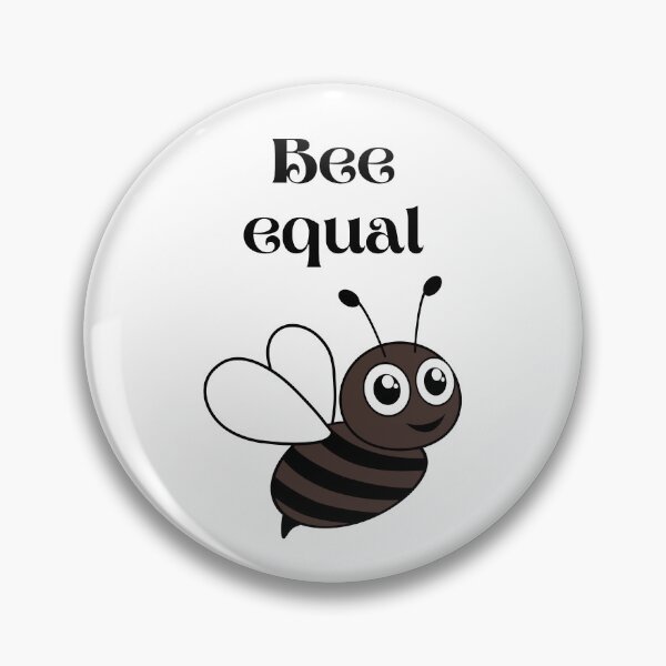 Item preview, Bee Equal designed and sold by trendingatees.