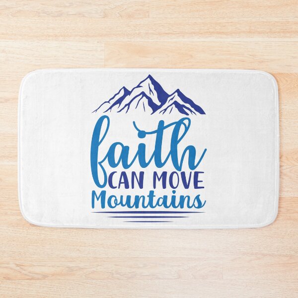 Item preview, Faith Can Move Mountains Inspirational Motivational Quotes Saying Happy Life Apparel Essential Motivation Inspiration Joy Mood designed and sold by DesignByHeartUK.