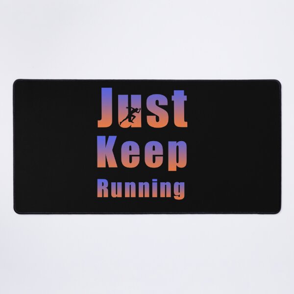 Item preview, Just Keep running designed and sold by ShopOfK.