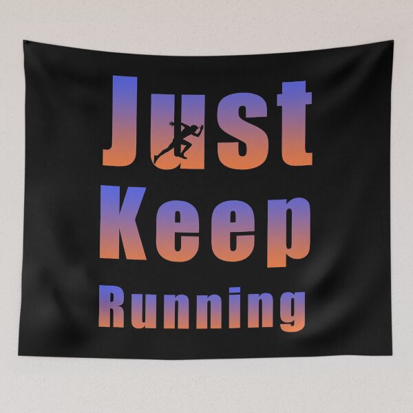 Item preview, Just Keep running designed and sold by ShopOfK.
