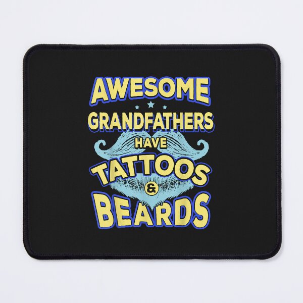 Item preview, Mens Fathers Day Tee - Awesome Grandfathers Have Tattoo And Beard designed and sold by luciaaljudith.
