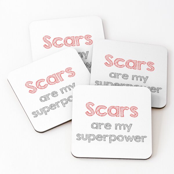 Item preview, Scars are my superpower designed and sold by Alltooclose.