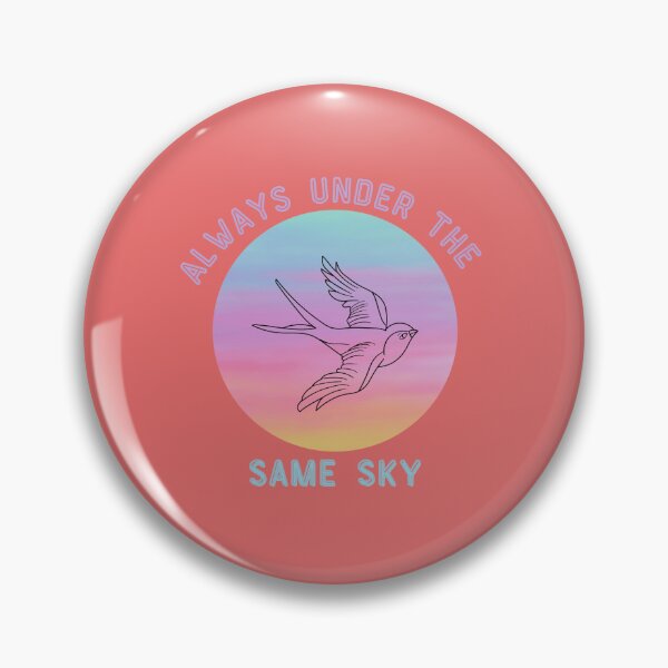 Item preview,  Always Under The Same Sky designed and sold by OurShop00.