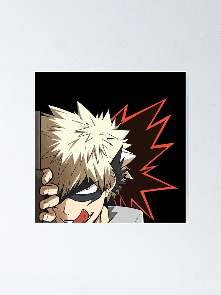 My Hero Academia Bakugo Katsuki Peeker Poster For Sale By Klaradesigns Redbubble 5972