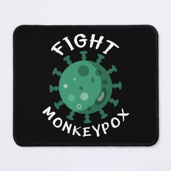 Item preview, Fight Monkeypox Virus Cool Monkeypox Virus Awareness Quote To Support The Survivors Monkeypox  designed and sold by ghostsanda.