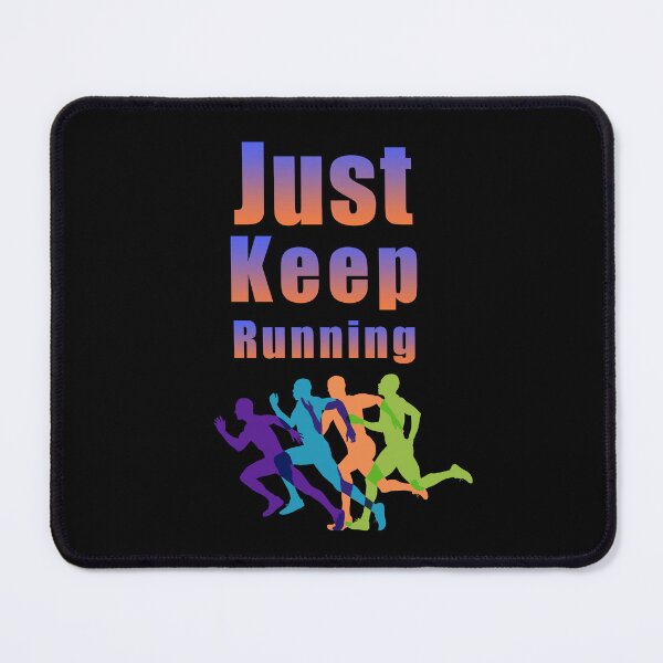 Item preview, Just Keep running designed and sold by ShopOfK.