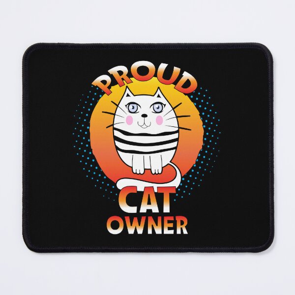 Item preview, Proud Cat Owner designed and sold by AmazingViews.