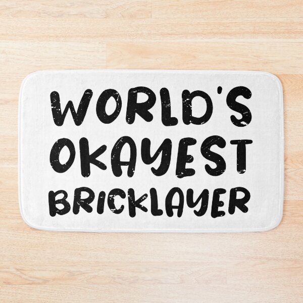Item preview, World's Okayest Bricklayer, Bricklayer Gift Idea  designed and sold by anodyle.