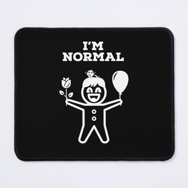 Item preview, I'm normal on black designed and sold by JHcolors.