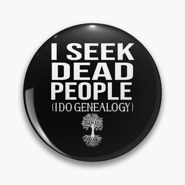 Item preview, I Seek Dead People Genealogist Gift Genealogy designed and sold by Luna1Shop.