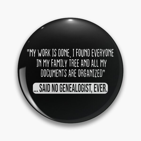 Item preview, Funny Genealogists Quote Genealogy designed and sold by Luna1Shop.