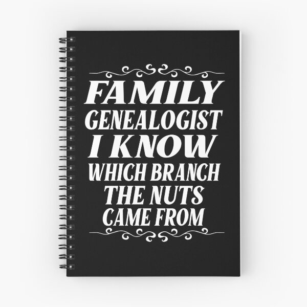 Item preview, Family Genealogist I Know Which Branch The Nuts Came From designed and sold by Luna1Shop.