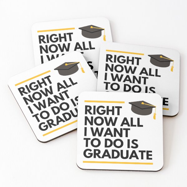 Item preview, Right Now All I Want To Do Is Graduate Funny Graduation designed and sold by Nepaz-Designs.