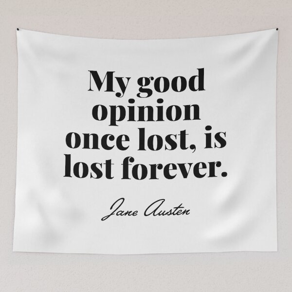 Item preview, Pride and Prejudice - My good opinion - Jane Austen designed and sold by elliebart.