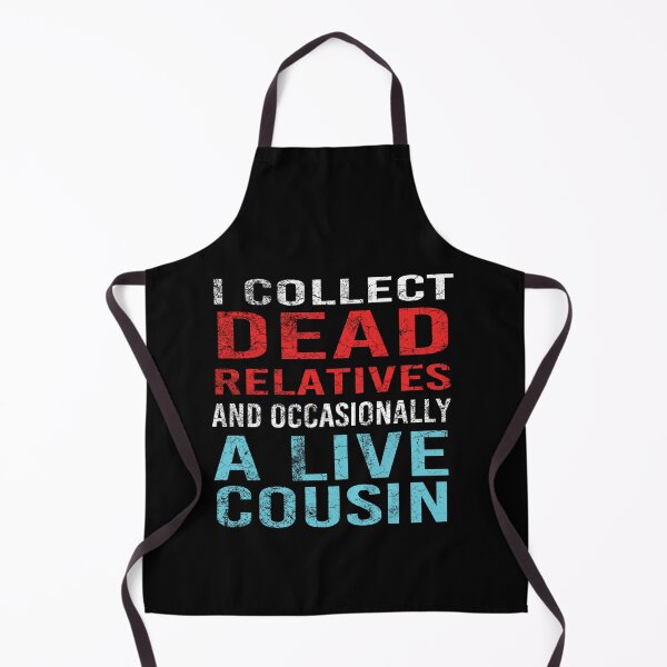 Item preview, I Collect Dead Relatives And Occasionally A Live Cousin Genealogist designed and sold by Luna1Shop.