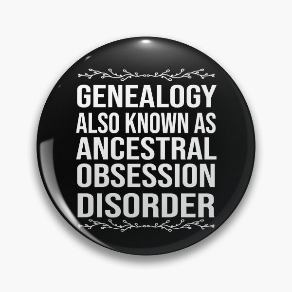 Item preview, Genealogy Also Known As Ancestral Obsession Disorder designed and sold by Luna1Shop.