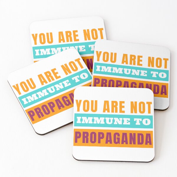 Item preview, You are not immune to propaganda designed and sold by javakufi88.