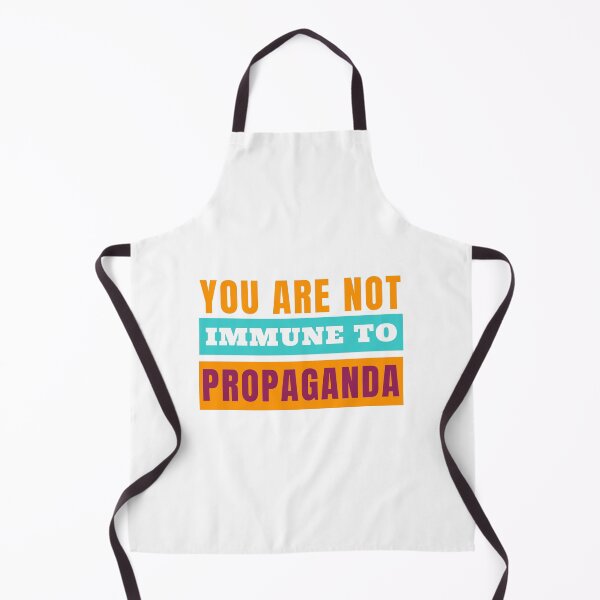 Item preview, You are not immune to propaganda designed and sold by javakufi88.