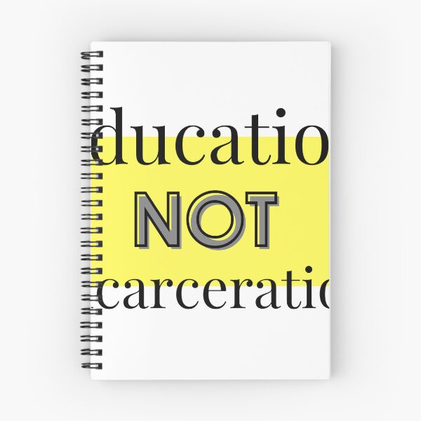 Item preview, Education NOT Incarceration designed and sold by YallNeed.