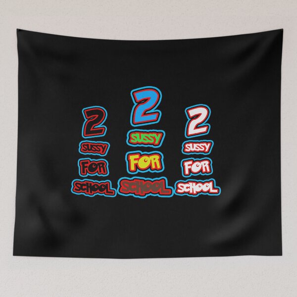 Item preview,  Too Sussy For School shirt funny Too Sussy For School meme - funny designed and sold by NEW-YORK-STYLE.