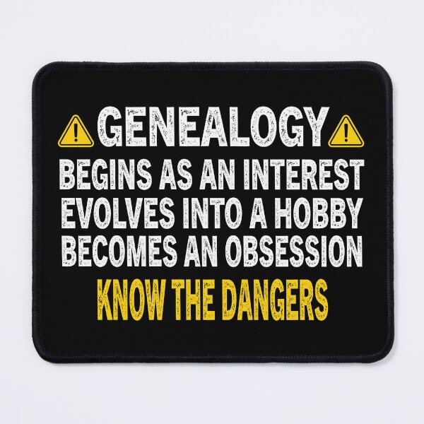 Item preview, Genealogy Know The Dangers designed and sold by Luna1Shop.